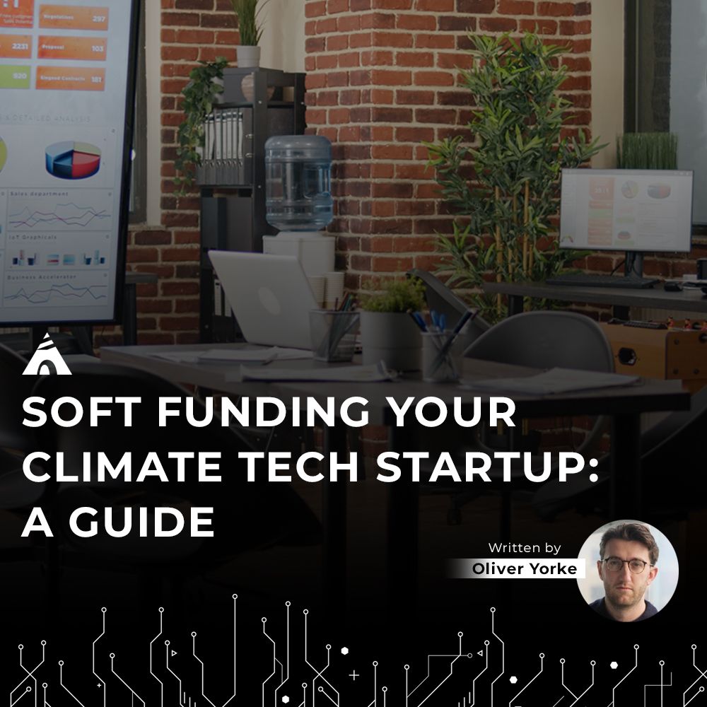 Soft funding climate tech startup how to get started in climate tech: accelerate